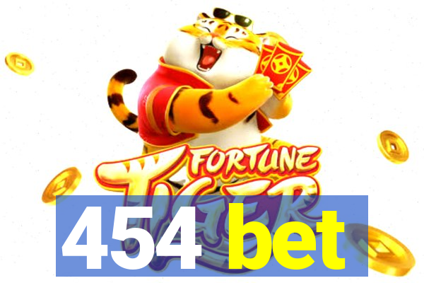 454 bet